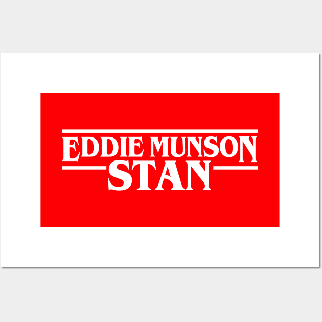 Eddie Munson Stan v2 Wall Art by demonigote